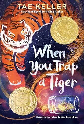 When You Trap a Tiger: (Newbery Medal Winner) von Random House Children's Books