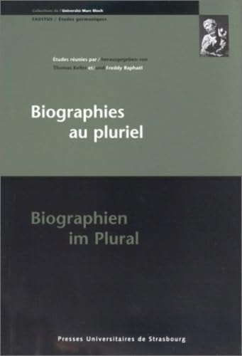 Biographies au pluriel - Biographen im Plural von Presses universitaires de Strasbourg