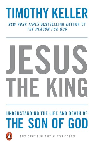 Jesus the King: Understanding the Life and Death of the Son of God Jesus the King: Understanding the Life and Death of the Son of God von Random House Books for Young Readers