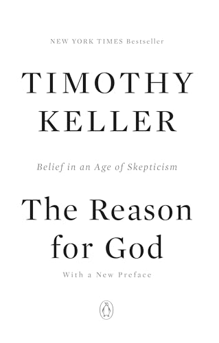 The Reason for God: Belief in an Age of Skepticism von Penguin Books