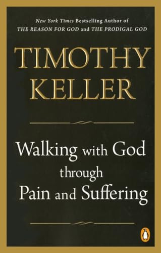 Walking with God through Pain and Suffering von Penguin Books