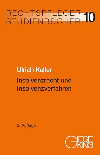 Insolvenzrecht und Insolvenzverfahren (Rechtspfleger-Studienbücher) von Gieseking E.U.W. GmbH