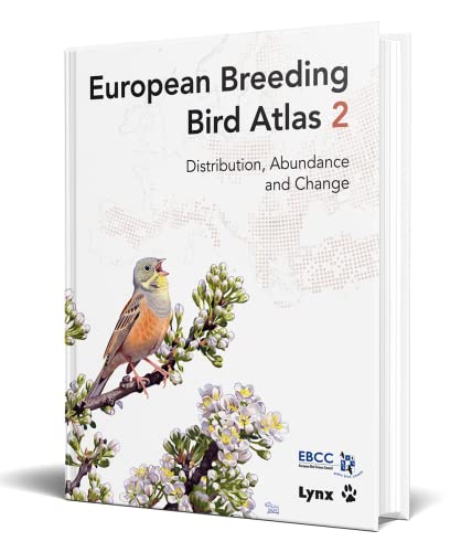 European Breeding Bird Atlas 2: Distribution, Abundance and Change von LYNX EDICIONS