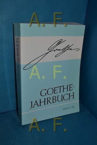 Goethe-Jahrbuch, 113. Band, Mit 1 Abb.,