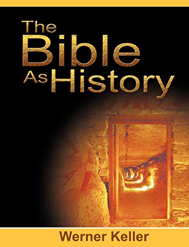 The Bible As History