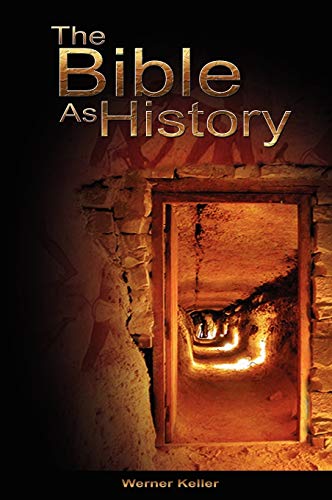 The Bible as History von www.bnpublishing.com