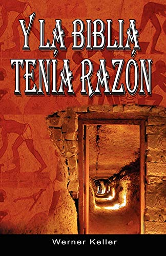 Y La Biblia Tenia Razon (Coleccion de la Biblia de Israel) von www.bnpublishing.com
