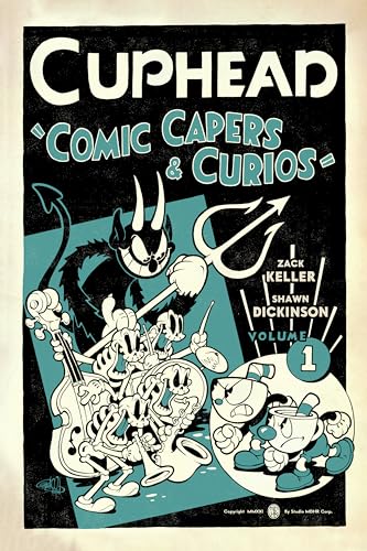 Cuphead Volume 1: Comic Capers & Curios von Dark Horse Books