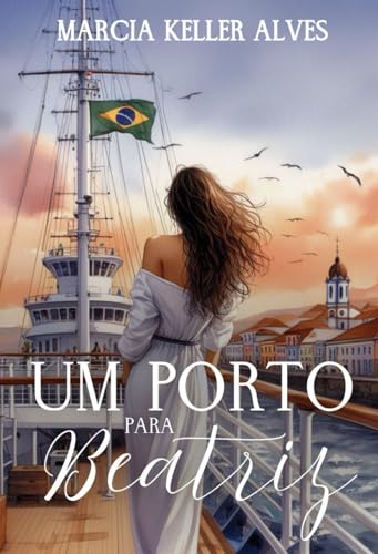 Um Porto Para Beatriz von Independente