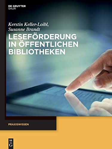 Leseförderung in Öffentlichen Bibliotheken (Praxiswissen)