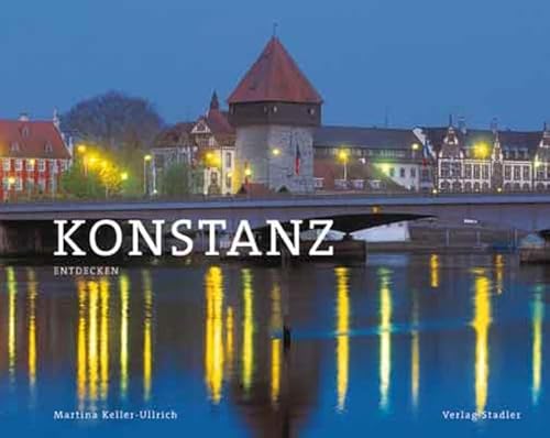 Konstanz: Entdecken am Bodensee