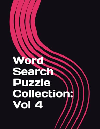 Word Search Puzzle Collection: Vol 4 von Independently published