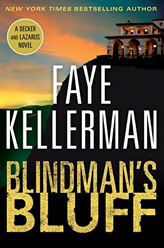 Blindman's Bluff: A Decker and Lazarus Novel (Decker/Lazarus Novels, 18, Band 18) von William Morrow