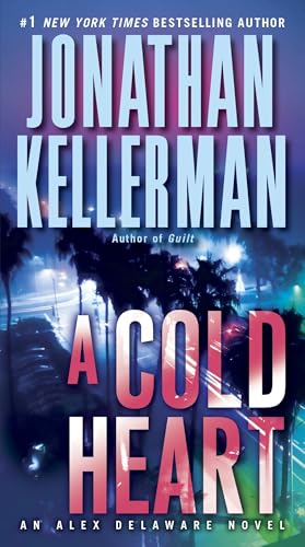 A Cold Heart: An Alex Delaware Novel von Ballantine Books