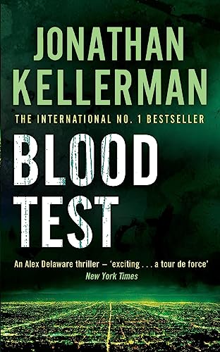 Blood Test (Alex Delaware series, Book 2): A spellbinding psychological crime novel