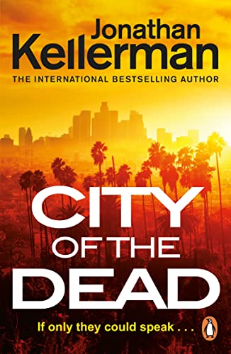City of the Dead (Alex Delaware, 37)