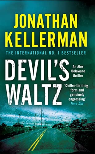Devil's Waltz (Alex Delaware series, Book 7): A suspenseful psychological thriller