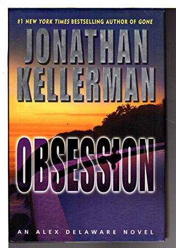 Obsession: An Alex Delaware Novel