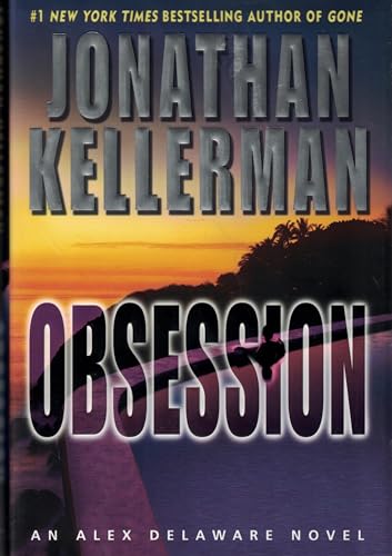 Obsession: An Alex Delaware Novel