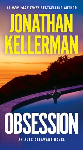 Obsession: An Alex Delaware Novel von Ballantine Books