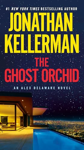 The Ghost Orchid: An Alex Delaware Novel von Ballantine Books