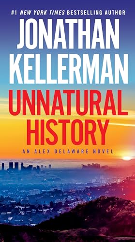 Unnatural History: An Alex Delaware Novel von Ballantine Books