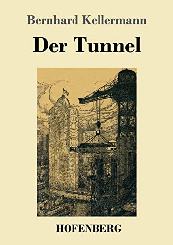 Der Tunnel von Hofenberg