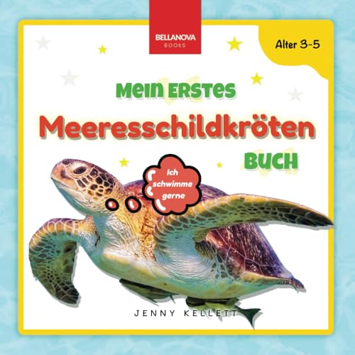 Mein erstes Meeresschildkrötenbuch: Entdecke und lerne: Spannende Fakten und Aktivitäten über Meeresschildkröten für Kinder von 3-5 Jahren (Kinderbücher für Kinder ab 3 Jahren) von Independently published