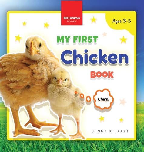 My First Chicken Book: Activities and Fun Facts About Chickens for Kids 3-5 (Early Wildlife Readers, Band 6) von Bellanova Books