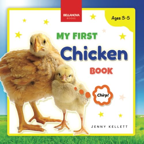 My First Chicken Book: Activities and Fun Facts About Chickens for Kids 3-5 (Early Wildlife Readers, Band 6) von Bellanova Books
