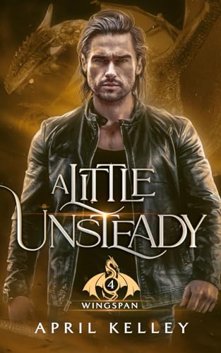 A Little Unsteady (Wingspan, Band 4) von Independently Published