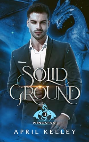 Solid Ground (Wingspan, Band 3) von Independently Published