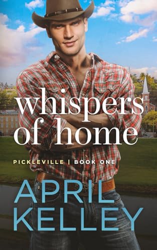 Whispers of Home (Pickleville, Band 1) von Independently Published