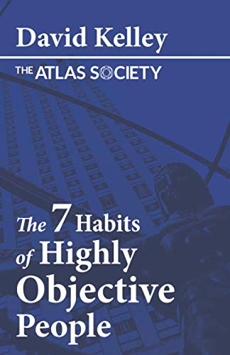 The 7 Habits of Highly Objective People