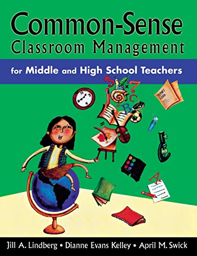 Common-Sense Classroom Management for Middle and High School Teachers von Corwin