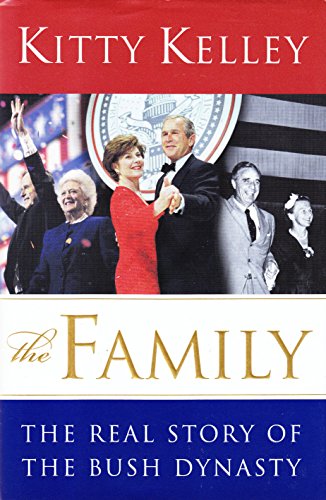 The Family: The real story of the Bush dynasty