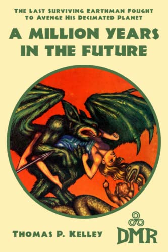 A Million Years in the Future