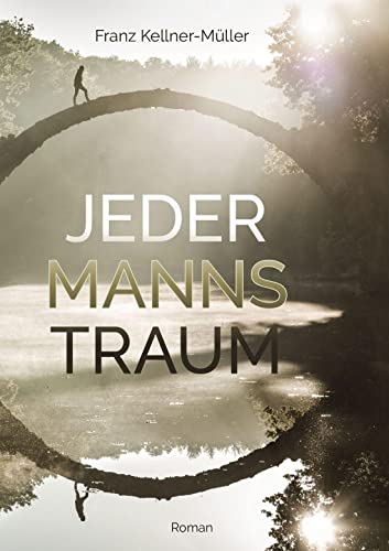 JEDERMANNS TRAUM