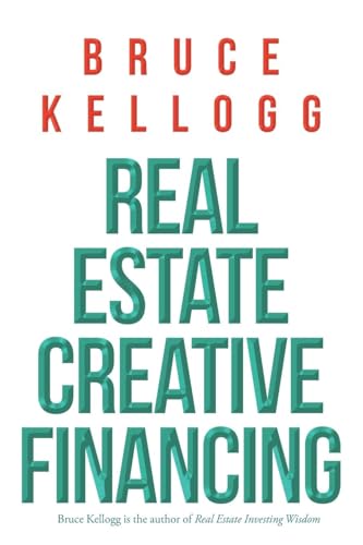 Real Estate: Creative Financing Real Estate: Creative Financing von Page Publishing