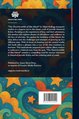 The Hard-Scrabble of Elm Island von Anson Street Press