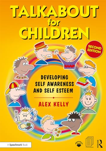 Talkabout for Children 1: Developing Self Awareness and Self Esteem von Routledge