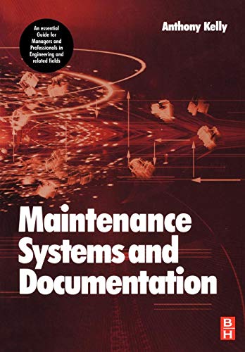 Maintenance Systems and Documentation von Butterworth-Heinemann