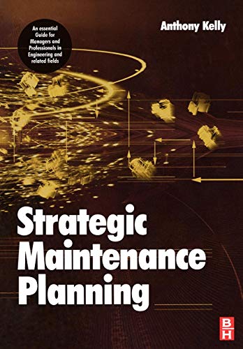 Strategic Maintenance Planning von Butterworth-Heinemann
