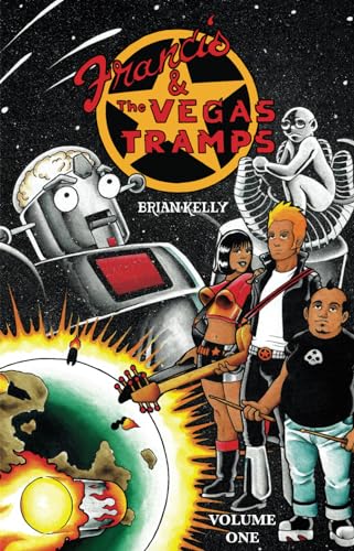 Francis & The Vegas Tramps: Volume One von Independently published