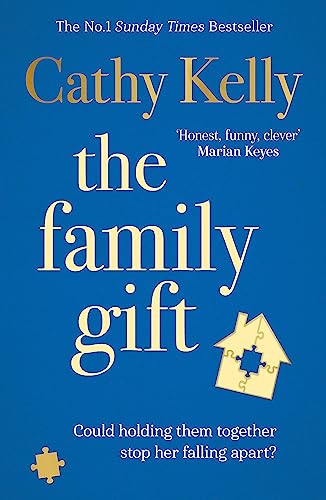 The Family Gift: A funny, clever page-turning bestseller about real families and real life