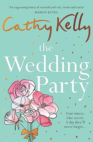 The Wedding Party: The unmissable summer read from The Number One Irish Bestseller! von Orion