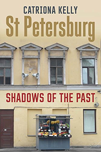 St Petersburg: Shadows of the Past von Yale University Press
