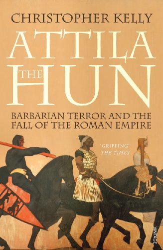 Attila The Hun: Barbarian Terror and the Fall of the Roman Empire von Vintage