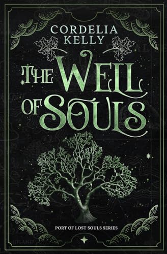 The Well of Souls (Port of Lost Souls, Band 1)