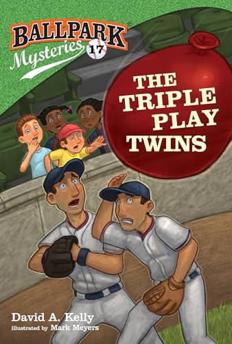 Ballpark Mysteries #17: The Triple Play Twins von Random House Books for Young Readers